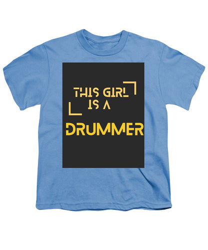 This girl is a DUMMER #1 - Youth T-Shirt