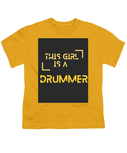 This girl is a DUMMER #1 - Youth T-Shirt