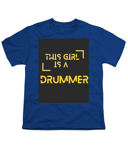 This girl is a DUMMER #1 - Youth T-Shirt