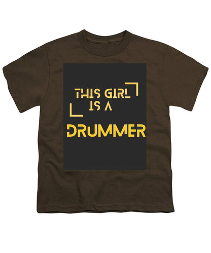 This girl is a DUMMER #1 - Youth T-Shirt