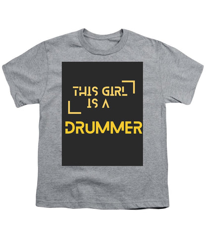 This girl is a DUMMER #1 - Youth T-Shirt