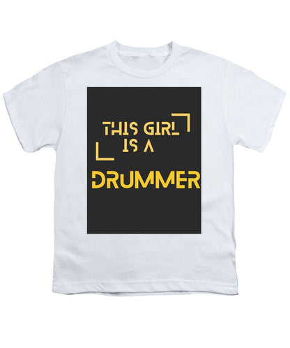 This girl is a DUMMER #1 - Youth T-Shirt