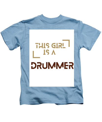 This girl is a DUMMER - Kids T-Shirt