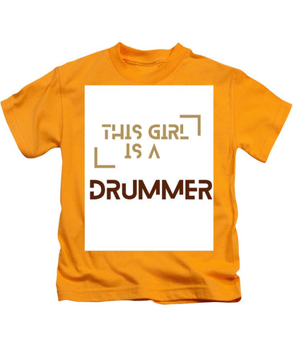 This girl is a DUMMER - Kids T-Shirt