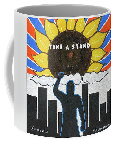 Take A Stand - Mug